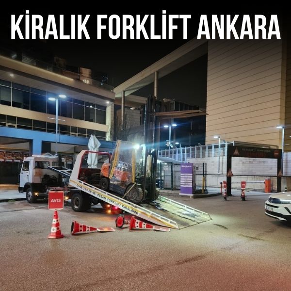 Anıttepe bölgesinde günlük forklift kiralama hizmeti sunan forklift aracı